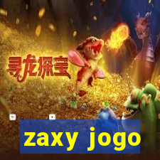 zaxy jogo